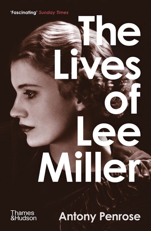 the lives of lee miller knjiga