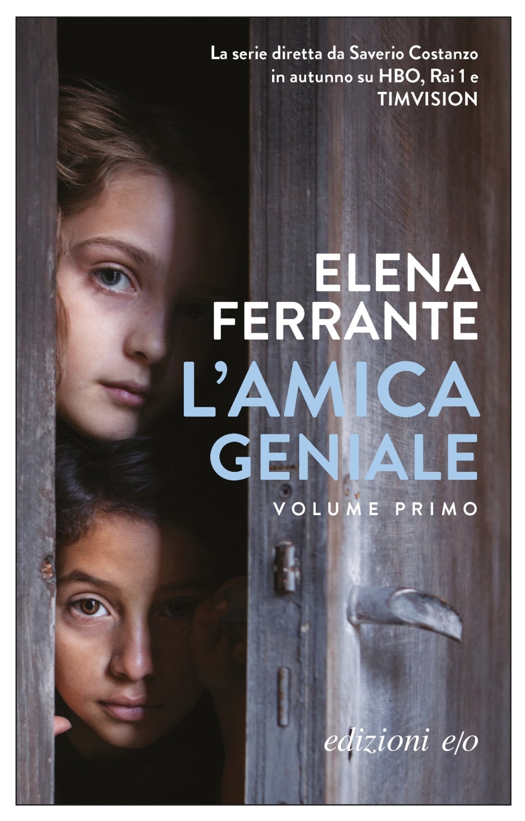 Elena Ferrante, L'amica geniale (Genialna prijateljica)