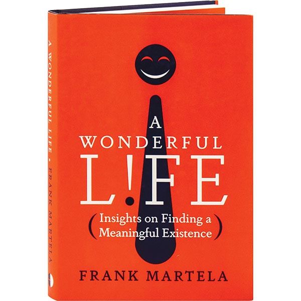 A Wonderful Life Frank Martela